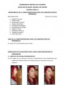 IMPORTANCIA DE LA CARACTERIZACION VOCAL EN CONSTRUCCION DE PERSONAJE