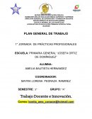 PLAN GENERAL DE TRABAJO 1° JORNADA DE PRÁCTICAS PROFESIONALES