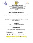 PLAN GENERAL DE TRABAJO 1° JORNADA DE PRÁCTICAS PROFESIONALES