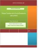 Caso práctico Parque temático de la Era de Dinosaurios