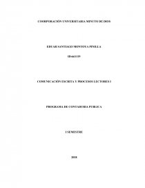COMUNICACIÓN ESCRITA Y PROCESOS LECTORES I PROGRAMA DE CONTADURIA PUBLICA. Página 1