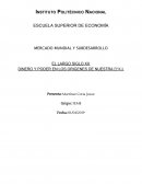 DINERO Y PODER EN LOS ORIGENES DE NUESTRA ÉPOCA