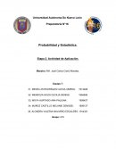 Preparatoria N°16 Probabilidad y Estadística. Etapa 2. Actividad de Aplicación