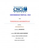 TENDENCIAS INFORMÁTICAS