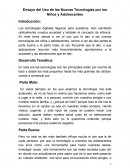 Ensayo del Uso de las Nuevas Tecnologías por los Niños y Adolescentes