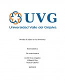 Niveles de cobre en los alimentos Bioestadística