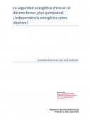 La seguridad energética en China ¿Camino a la independencia energética?