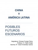 China y América Latina. POSIBLES ESCENARIOS FUTUROS