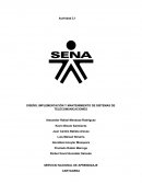 DISEÑO, IMPLEMENTACIÓN Y MANTENIMIENTO DE SISTEMAS DE TELECOMUNICACIONES