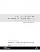CALCULO DEL SISTEMA HIDRAHULICA DE UNA VIVIENDA
