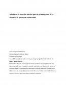 Influencia de las redes sociales para la promulgación de la violencia de género en adolescentes