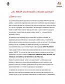 ¿EL AMOR una emoción o rección química?