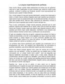 La utopía imperfectamente perfecta