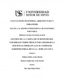 GESTION DE LA CADENA DE SUMINISTRO DEL ESPARRAGO VERDE FRESCO PARA MEJORAR LA EFICIENCIA OPERATIVA EN EL COMPLEJO AGROINDUSTRIAL BETA S.A –SEDE JAYANCA