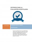 CRITERIOS PARA LA EVALUACIÓN HOSPITALARIA