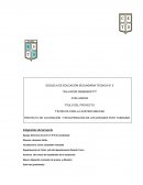 PROYECTO DE VALORACIÓN Y RECUPERACIÓN DE LOS ENVASES POST CONSUMO