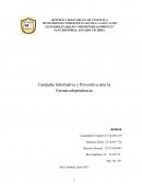 Campaña Informativa y Preventiva ante la Farmacodependencia