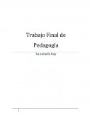 La escuela hoy siglo XXI