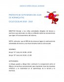 PROYECTO DE ACTIVIDADES DEL CLUB DE HORMIGUITAS