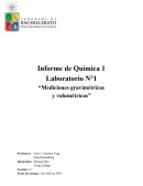 Informe de Quimica 1 Laboratorio N°1 “Mediciones gravimétricas"