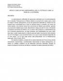 MEXICO COMO UN PAIS SUBDESARROLLADO, EL PETROLEO COMO LA RAMA DE LA ECONOMIA