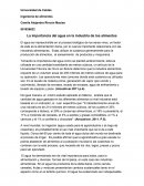 La importancia del agua en la industria de los alimentos