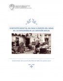 CONTEXTO SOCIETAL EN CHILE A INICIOS DEL SIGLO XX: LA EXPLOSIÓN DE LA CUESTIÓN SOCIAL