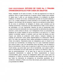 CASO SELECCIONADO: ESTUDIO DE CASO No. 2 TRAUMA CRANEOENCEFÁLICO POR CAÍDA DE OBJETOS. Página 1