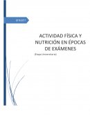 Actividad física y nutrición durante épocas de exámenes
