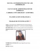 CONCEPTOS DE ADMINISTRACION ESTRATEGICAS “FRED R DAVIS” CAPITULO 4 “ LA EVALUCACION INTERNA”