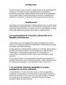 Las oportunidades de inversión a desarrollar en la República Dominicana