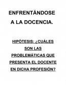 ENFRENTÁNDOSE A LA DOCENCIA