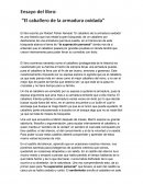 Ensayo del libro: “El caballero de la armadura oxidada”