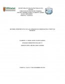 INFORME INTERPRETATIVO DE LAS JORNADAS DE OBSERVACIÓN Y PRÁCTICA DOCENTE