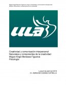 Naturaleza y componentes de la creatividad