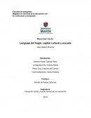 Lenguaje del hogar, capital cultural y escuela. José Joaquín Brunner