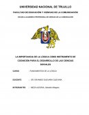 LA IMPORTANCIA DE LA LÓGICA COMO INSTRUMENTO DE COGNICIÓN PARA EL DESARROLLO DE LAS CIENCIAS SOCIALES