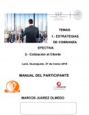 ESTRATEGIAS DE COBRANZA EFECTIVA 2.- Cotización al Cliente