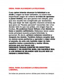 Ideal para alcanzar la felicidad