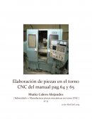 Elaboración de piezas en el torno CNC del manual
