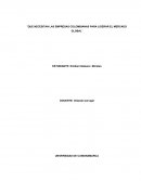 Que necesitan las empresas colombianas para liderar el mercado global