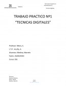 TRABAJO PRACTICO Nº1 “TECNICAS DIGITALES”