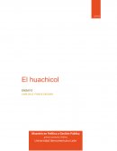 Ensayo sobre el Huachicol