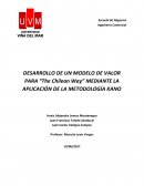 DESARROLLO DE UN MODELO DE VALOR PARA “The Chilean Way” MEDIANTE LA APLICACIÓN DE LA METODOLOGÍA KANO