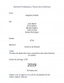 Proceso de desarrollo socio-económico del istmo durante la colonia