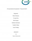 El renacimiento del espectáculo: “Cirque du Soleil”