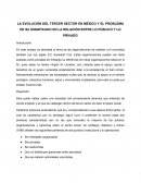 LA EVOLUCIÓN DEL TERCER SECTOR EN MÉXICO Y EL PROBLEMA DE SU SIGNIFICADO EN LA RELACIÓN ENTRE LO PÚBLICO Y LO PRIVADO