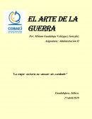 El arte de la guerra. “La mejor victoria es vencer sin combatir”