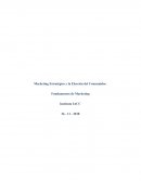 Marketing Estratégico y la Elección del Consumidor. Fundamentos de Marketing