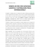 SOMOS UN PAÍS CON CAPACIDAD LOGÍSTICA Y DISTRIBUCIÓN FÍSICA INTERNACIONAL?